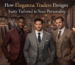 Three men wearing custom tailored suits at Eleganza Traders showcasing personalized suit designs and different style preferences